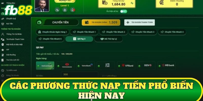 Nạp Tiền 2 Các phương thức nạp tiền phổ biến hiện nay