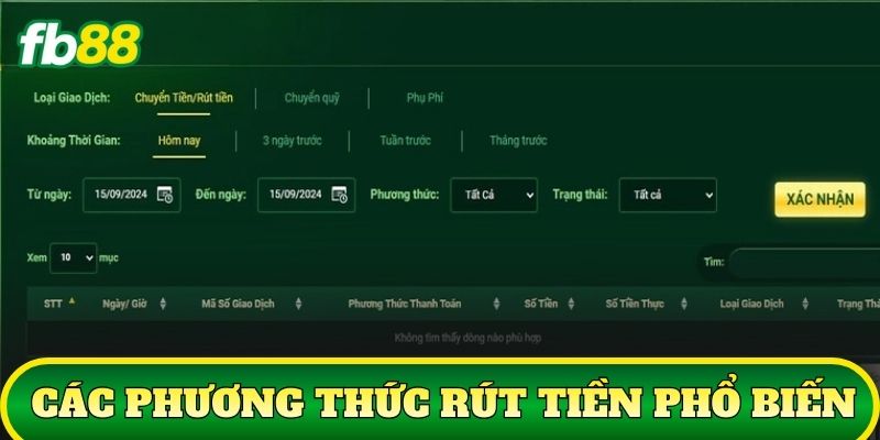 Các phương thức rút tiền phổ biến