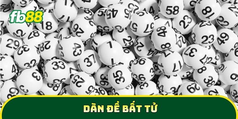 Dàn Đề Bất Tử 2026: 3 Bí Quyết Đánh Đề Tỷ Lệ Trúng Đậm 3 Dàn đề bất tử dựa phân tích dữ liệu và kinh nghiệm