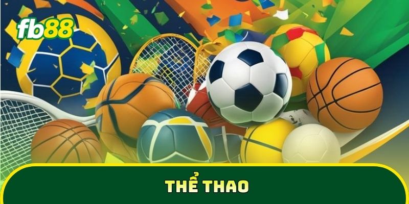 Thể Thao 2 Thể thao Fb88 với hệ thống kèo đa dạng dễ thắng