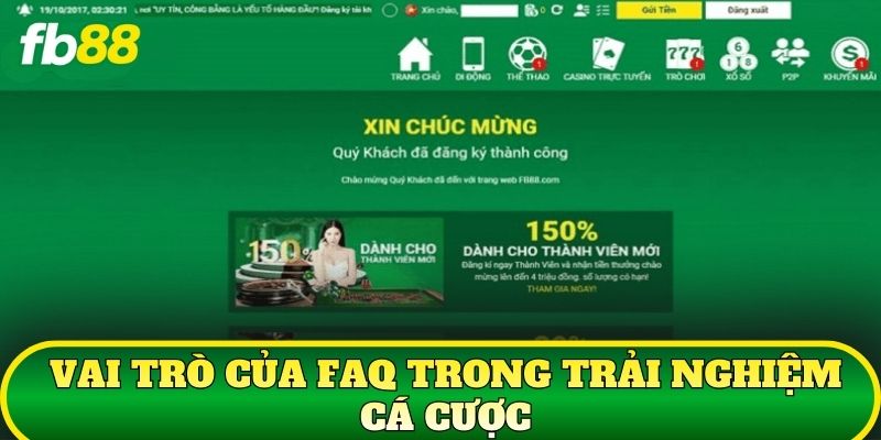 Vai trò của FAQ trong trải nghiệm cá cược