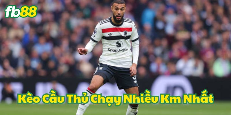 Khi nào nên chơi Kèo Cầu Thủ Chạy Nhiều Km Nhất