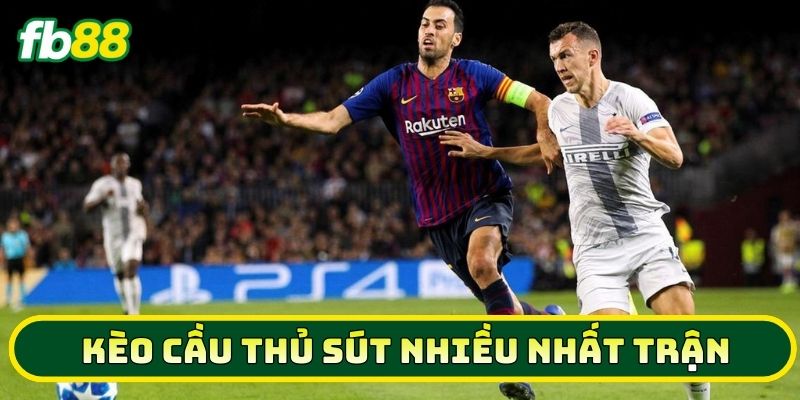 Bản chất của Kèo Cầu Thủ Sút Nhiều Nhất Trận