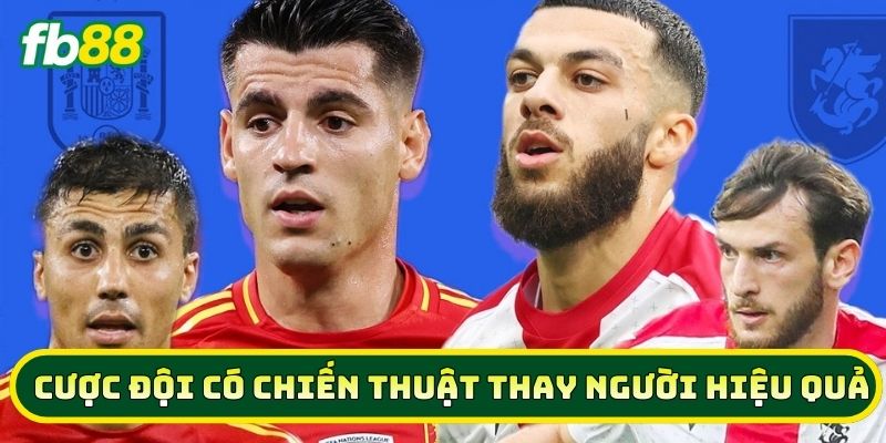 Cược Đội Có Chiến Thuật Thay Người Hiệu Quả là gì?